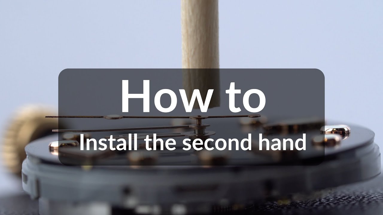 No. 4 - Watch Hand Assembly Instruction - Part 2: Second Hand (Movements with Day and Date)